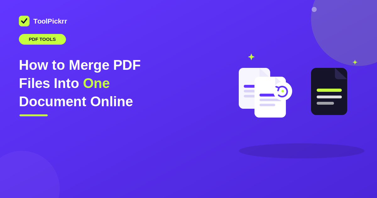 How to combine PDF files into one document with ToolPickrr