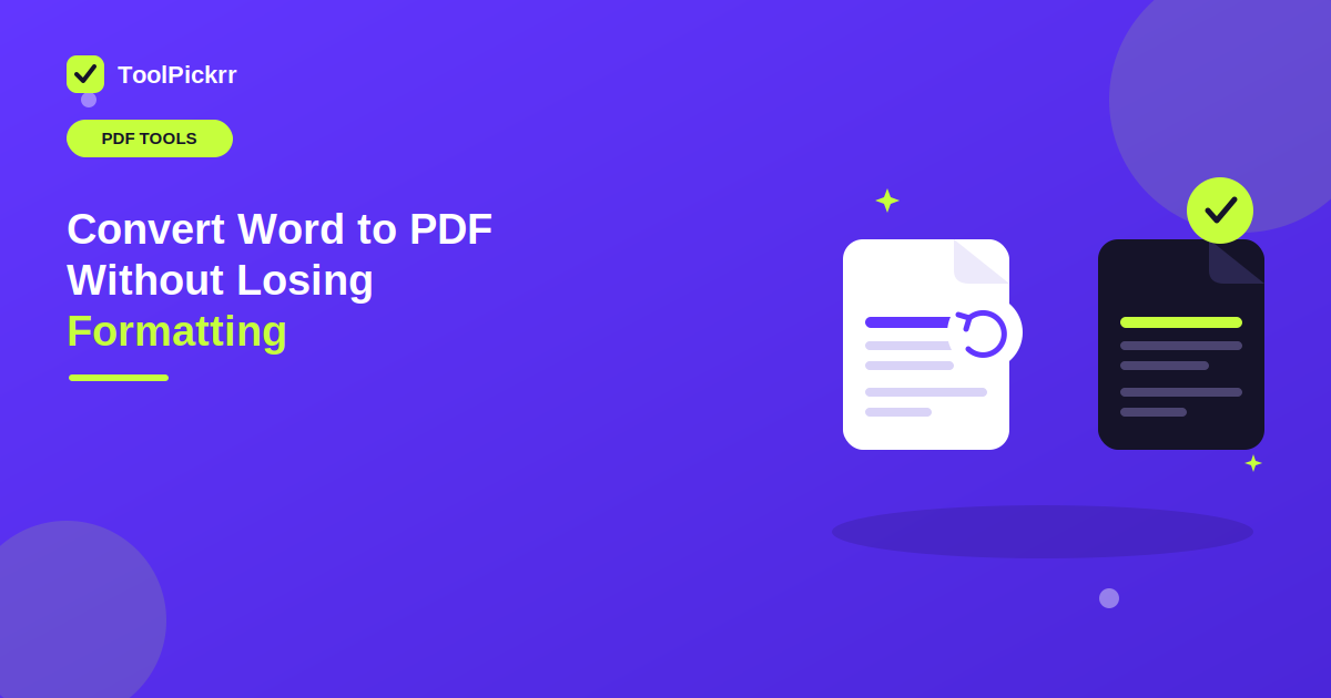 How to convert Word to PDF without losing formatting with ToolPickrr